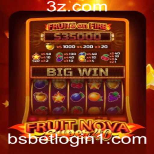 Dicas para Jogar FruitNovaSuper40: Regras e Estratégias