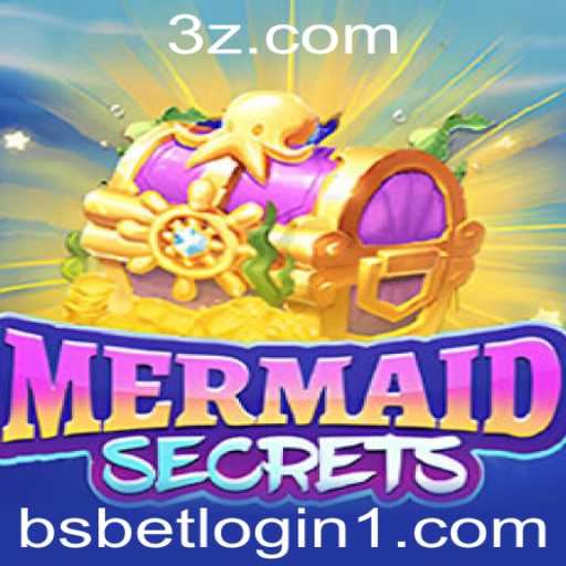Descubra os Segredos do Jogo MermaidSecrets e o Mundo de bsbet login